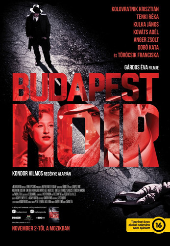 Мелодрама - Будапештский нуар (2016)