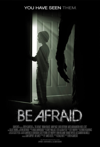 Триллер - Бойся / Be Afraid (2017)